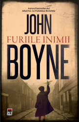 Furiile inimii John Boyne 