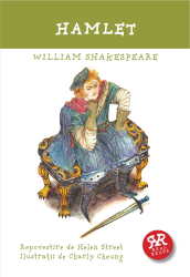 Hamlet - Willian Shakespeare - repovestire de Helen Street 
