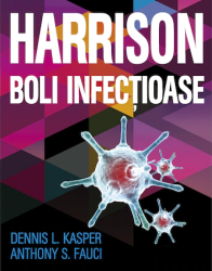 Harrison. Boli infectioase - Anthony S. Fauci Dennis L. Kasper 