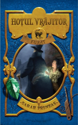 Hotul vrajitor furat - Sarah Prineas 