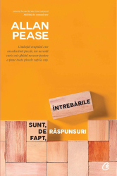 Intrebarile sunt de fapt raspunsuri - Allan Pease 