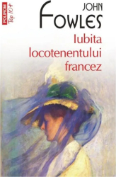 Iubita locotenentului francez - John Fowles