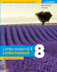 Limba moderna 1 - Franceza manual pentru clasa a VIII-a autor Raisa Elena Vlad 