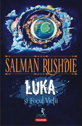 Luka si Focul Vietii Salman Rushdie 