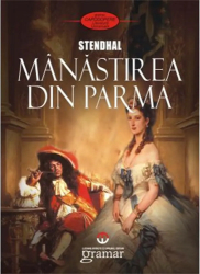 Manastirea din Parma - Stendhal 