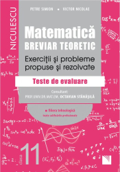 Matematica clasa a XI-a. Breviar teoretic 