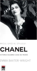 Micul ghid al stilului - Chanel - Emma Baxter-Wright