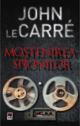 Mostenirea spionilor John Le Carre 