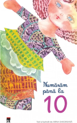 Numaram pana la 10 - Arina Gheorghita 