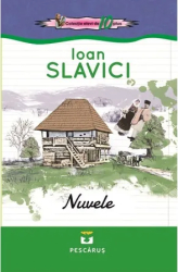 Nuvele - Ioan Slavici 