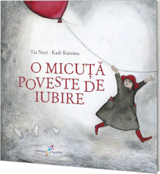 O micuta poveste de iubire - Tia Navi ed 2020 