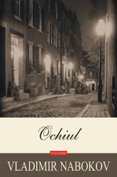 Ochiul - Vladimir Nabokov 
