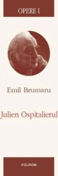 Opere I Julien Ospitalierul - Emil Brumaru 