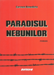 Paradisul nebunilor roman Carmen Benedicta 