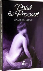 Patul lui Procust - Camil Petrescu 