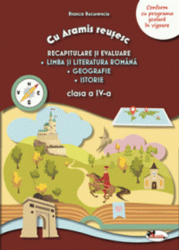 Recapitulare si evaluare lb.romana +geo+istorie - cls.4 Bianca Bucurenciu 
