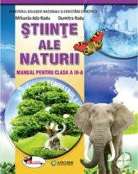 Stiinte ale Naturii Manual. Clasa a III-a 