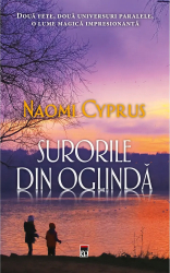 Surorile din oglinda Naomi Cyprus 