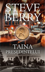 Taina presedintelui - Steve Berry 