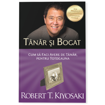 Tanar si bogat. Ed a III a Robert T. Kiyosaki 