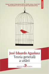 Teoria generala a uitarii Jose Eduardo Agualusa 