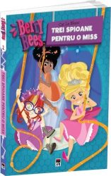 Trei spioane pentru o miss Berry Bees Cat Le Blanc 