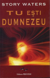 TU esti Dumnezeu - Story Waters 