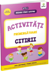 Activit. premergatoare citirii 4-5 ani/Rezolv fara ajutor 