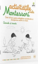 Animale si insecte - Activitatile mele Montessori 