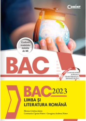 Bac 2023 Limba si Literatura Romana Monica Cristina Anisie Constantin Ciprian Nistor Georgiana Andreea Nistor 