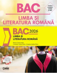Bac 2026 limba si literatura romana Monica Cristina Anisie Constantin Ciprian Nistor Georgiana Andreea Nistor 