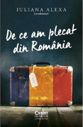 De ce am plecat din Romania - Iuliana Alexa 
