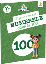 Fise De Exersat. Numerele Pana La 100. Bun La Mate 7 Ani+
