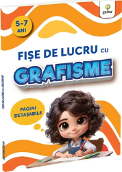 Fise de Lucru GAMA Grafisme 5-7 Ani Paginile Detasabile Ilustratii Color 