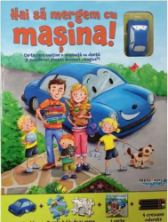 Hai sa mergem cu masina 