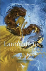 Lantul de fier - Cassandra Clare editia 2022 