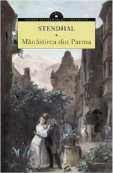 Manastirea din Parma - Editia 2014 - Stendhal 