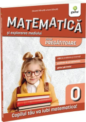 Matematica si explorarea mediului clasa pregatitoare. Editia a II-a/ Matematica pentru clasele primare 