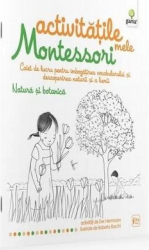 Natura si botanica - Activitatile mele Montessori 