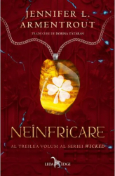 Neinfricare. Seria Wicked vol.3 Jennifer L. Armentrout 