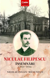 Niculae Filipescu Insemnari 1914-1916 - Nicolae Polizu-Micsunesti 