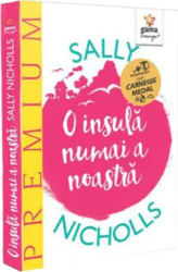 O insula numai a noastra - Sally Nicholls 
