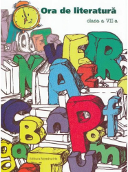 Ora de literatura - Clasa a 7-a - Monica Halaszi 