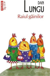 Raiul gainilor Top 10 - Dan Lungu 