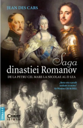 Saga dinastiei Romanov - Jean Des Cars Ed. 2023 