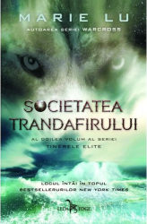 Tinerele elite vol. 2 Societatea trandafirului - Marie Lu 