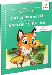 Turtita fermecata. Greierele si furnica. Invat sa citesc 