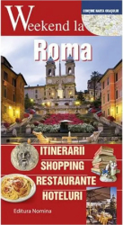 Weekend la Roma 