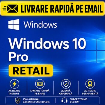 Windows 10 Pro Retail - Activare Permanenta - Livrare Instant pe Email