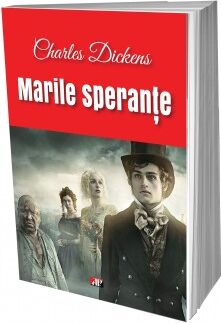 Marile speranțe - Charles Dickens